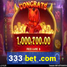 333 bet .com